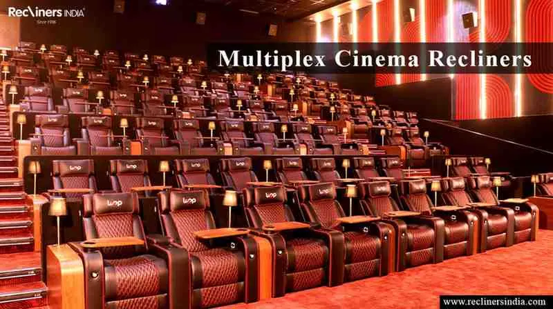 The Rise of Recliner Seats in Theatre: How Luxury Seating is Transforming Modern Cinemas in 2026